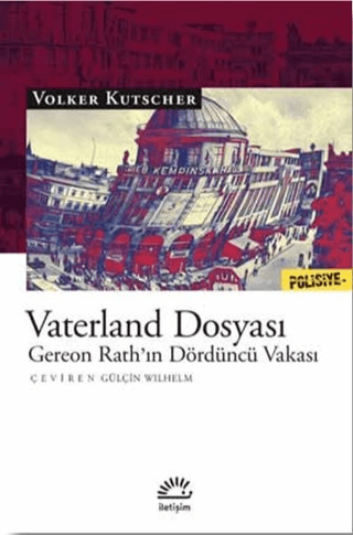 Vaterland Dosyası - Gereon Rath’ın Dördüncü Vakası, Volker Kutscher