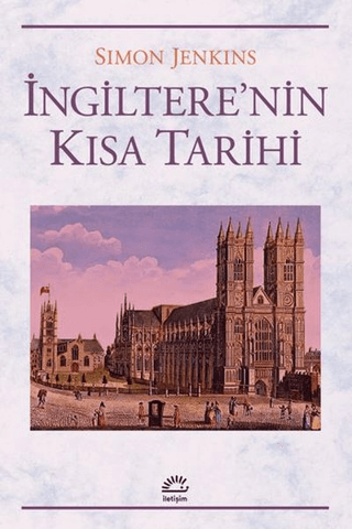 İngiltere’nin Kısa Tarihi, Simon Jenkins, İletişim Yayınevi