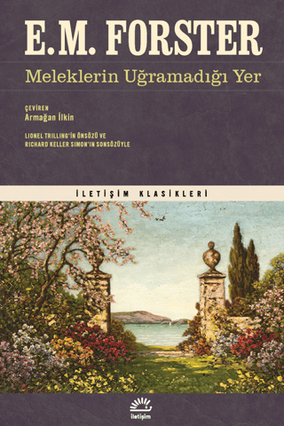 Meleklerin Uğramadığı Yer, E. M. Forster