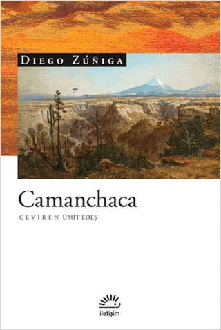 Camanchaca, Diego Zuniga, İletişim Yayınevi