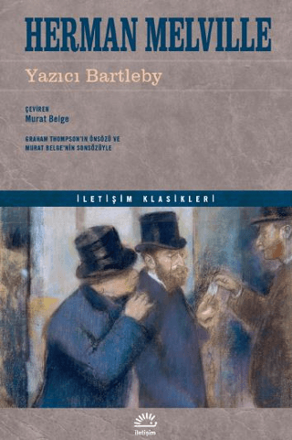 Yazıcı Bartleby, Herman Melville, İletişim Yayınevi