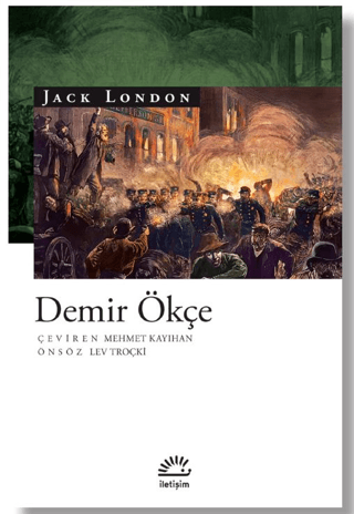 Demir Ökçe, Jack London, İletişim Yayınevi