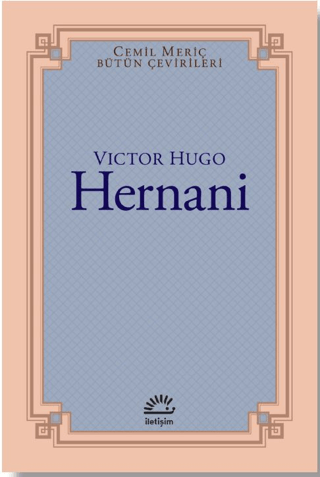 Hernani, Victor Hugo, İletişim Yayınevi