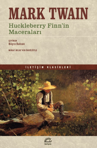 Huckleberry Finn’in Maceraları, Mark Twain, İletişim Yayınevi