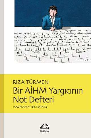 Bir AİHM Yargıcının Not Defteri, Rıza Türmen, İletişim Yayınevi