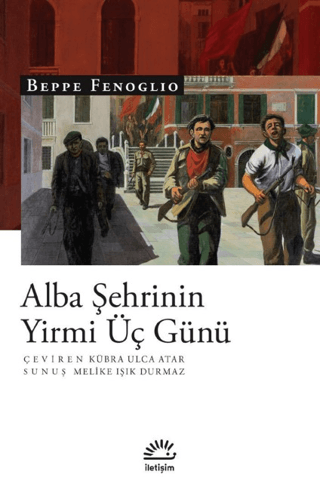 Alba Şehrinin Yirmi Üç Günü, Beppe Fenoglio, İletişim Yayınevi