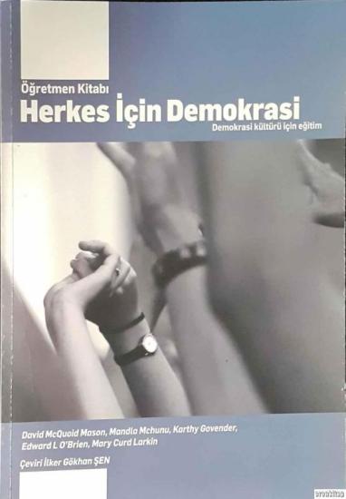 Anadolu Üniversitesi Yayınları, Herkes İçin İnsan Demokrasi : Demokrasi Kültürü İçin Eğitim, David McQuoid-Mason