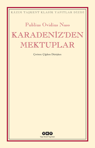 Yapı Kredi Yayınları, Karadeniz’den Mektuplar, Publius Ovidius Naso