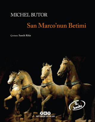 Yapı Kredi Yayınları, San Marco’nun Betimi, Michel Butor