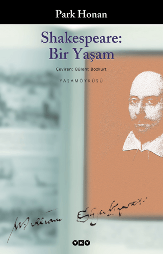 Yapı Kredi Yayınları, Shakespeare: Bir Yaşam, Park Honan