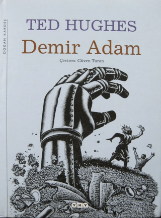 Yapı Kredi Yayınları, Demir Adam / Demir Kadın, Ted Hughes