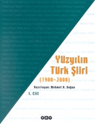 Yapı Kredi Yayınları, Yüzyılın Türk Şiiri (1900-2000) 3 Cilt Takım, Mehmet H. Doğan