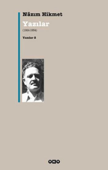 Yapı Kredi Yayınları, Yazılar (1924-1934), Nazım Hikmet Ran