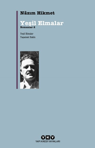 Yapı Kredi Yayınları, Yeşil Elmalar - Yeşil Elmalar / Yaşamak Hakkı, Nazım Hikmet Ran