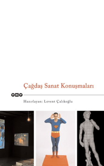 Yapı Kredi Yayınları, Çağdaş Sanat Konuşmaları, Kolektif