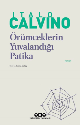 Yapı Kredi Yayınları, Örümceklerin Yuvalandığı Patika, Italo Calvino