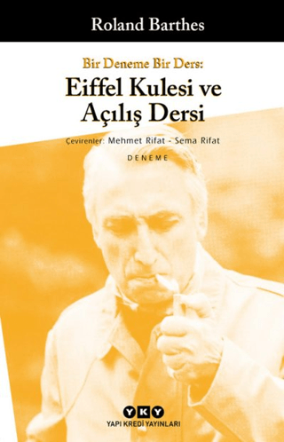 Yapı Kredi Yayınları, Bir Deneme Bir Ders: Eiffel Kulesi ve Açılış Dersi, Roland Barthes