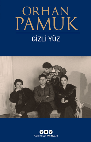 Yapı Kredi Yayınları, Gizli Yüz, Orhan Pamuk