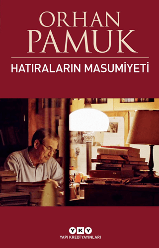 Yapı Kredi Yayınları, Hatıraların Masumiyeti, Orhan Pamuk