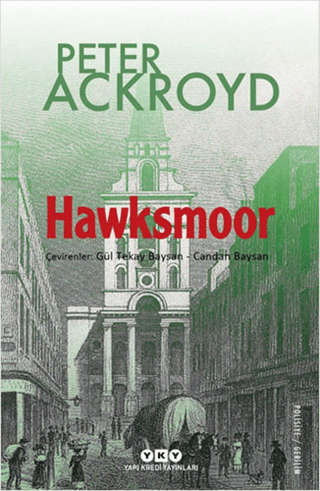 Yapı Kredi Yayınları, Hawksmoor, Peter Ackroyd