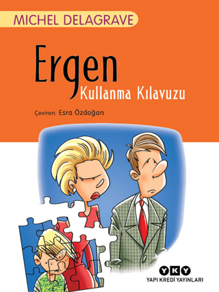 Yapı Kredi Yayınları, Ergen Kullanma Kılavuzu, Michel Delagrave