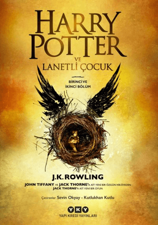 Yapı Kredi Yayınları, Harry Potter ve Lanetli Çocuk - Birinci ve İkinci Bölüm, Jack Thorne , J. K. Rowling , John Tiffany