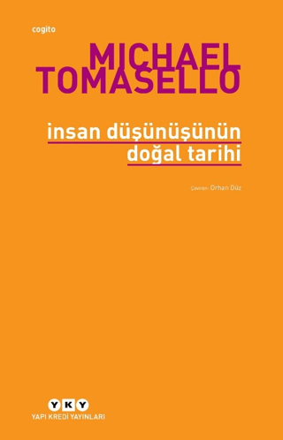 Yapı Kredi Yayınları, İnsan Düşünüşünün Doğal Tarihi, Michael Tomasello