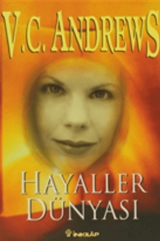 Hayaller Dünyası, V. C. Andrews