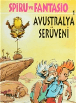 Spiru ve Fantasio Avustralya Serüveni, Tome-Janry