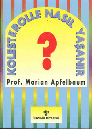 İnkılap Kitabevi, Kolesterolle Nasıl Yaşanır?, Marian Apfelbaum