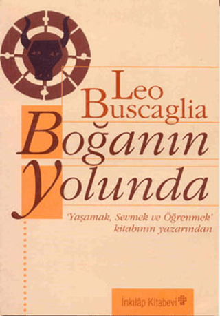 İnkılap Kitabevi, Boğanın Yolunda, Leo Buscaglia