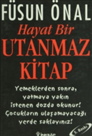 İnkılap Kitabevi, Hayat Bir Utanmaz Kitap, Füsun Önal