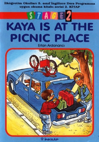 İnkılap Kitabevi, Kaya is at The Picnic Place Stage 2 - İlköğretim Okulları 5. Sınıf İngilizce Ders Programına Uygun Okuma Kitabı Serisi 2. Kitap, Ertan Ardanancı