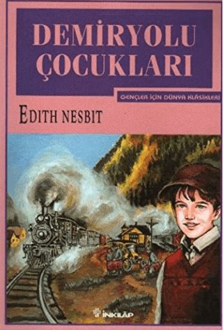 İnkılap Kitabevi, Demiryolu Çocukları, Edith Nesbit