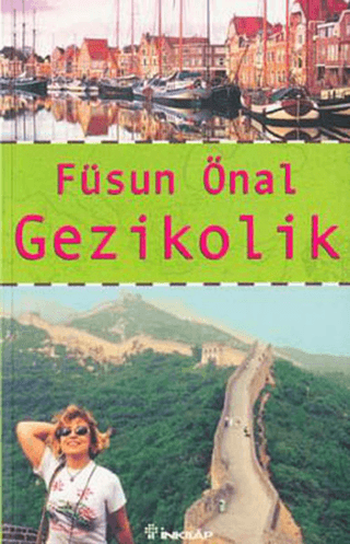 İnkılap Kitabevi, Gezikolik, Füsun Önal