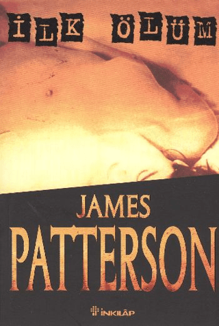 İlk Ölüm, James Patterson