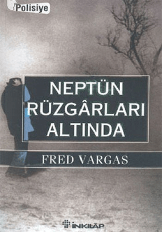 Neptün Rüzgarları Altında, Fred Vargas