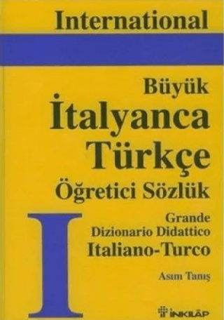 İnkılap Kitabevi, Büyük Türkçe İtalyanca Öğretici Sözlük, Asım Tanış