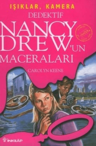 Dedektif Nancy Drew’un Maceraları 5: Işıklar, Kamera, Carolyn Keene