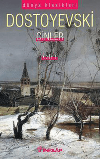 Cinler 1.Cilt, Fyodor Mihayloviç Dostoyevski