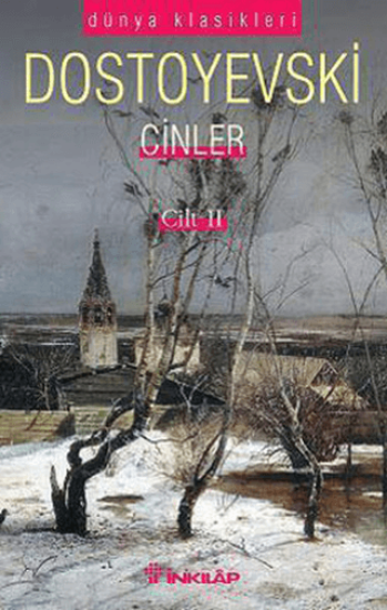 Cinler 2. Cilt, Fyodor Mihayloviç Dostoyevski