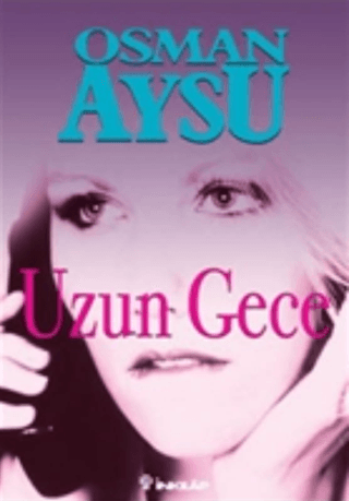 Uzun Gece, Osman Aysu