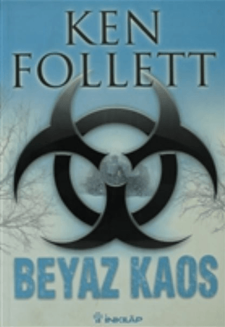 Beyaz Kaos, Ken Follett