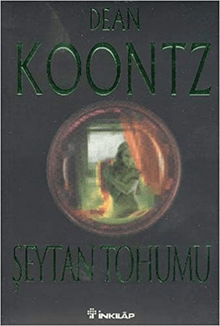 Şeytan Tohumu, Dean R. Koontz