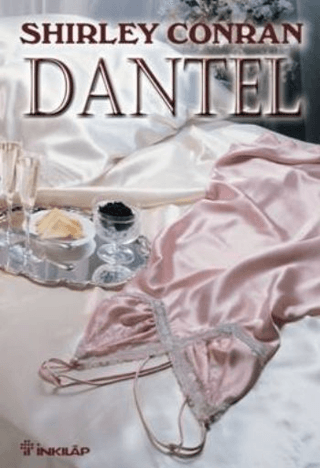 Dantel, Shirley Conran