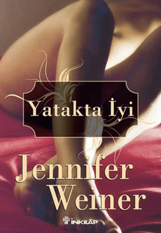 Yatakta İyi, Jennifer Weiner