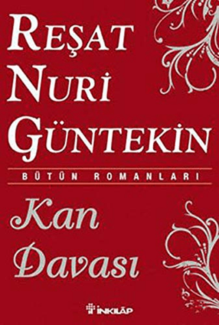 İnkılap Kitabevi, Kan Davası, Reşat Nuri Güntekin