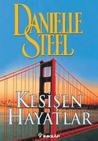 Kesişen Hayatlar, Danielle Steel