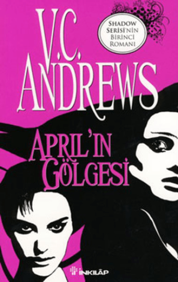 April’in Gölgesi, V. C. Andrews