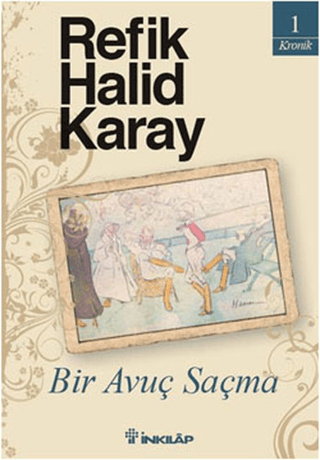 İnkılap Kitabevi, Bir Avuç Saçma, Refik Halid Karay